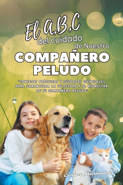 Produktbild: El A,B,C del cuidado de Nuestro Compa&ntilde;ero Peludo