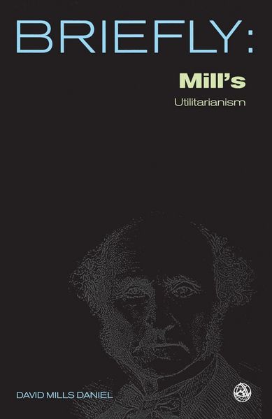 Produktbild: John Stuart Mill's Utilitarianism