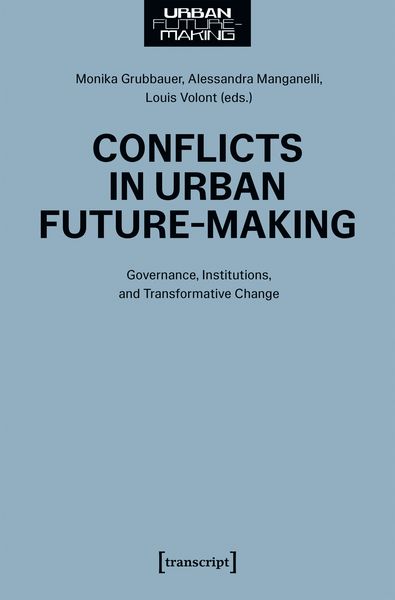 Produktbild: Conflicts in Urban Future-Making