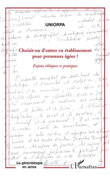 Produktbild: Choisit-on d'entrer en etablissement pour personnes Agees? -