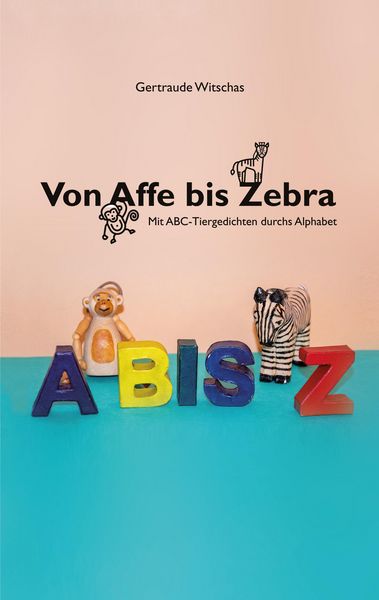Produktbild: Von Affe bis Zebra
