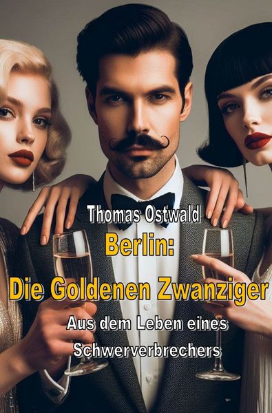 Produktbild: Berlin: Die Goldenen Zwanziger - Sammelband 1