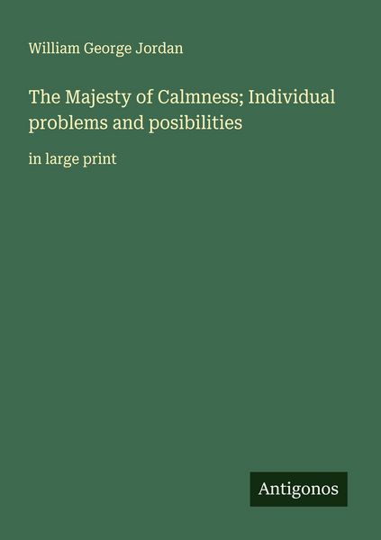 Produktbild: The Majesty of Calmness; Individual problems and posibilities