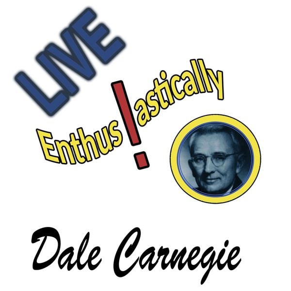 Live Enthusiastically - Dale Carnegie, Audio, 9780443369162