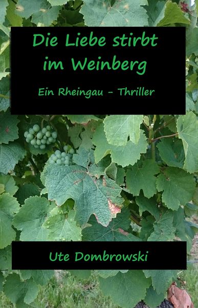 Produktbild: Die Liebe stirbt im Weinberg