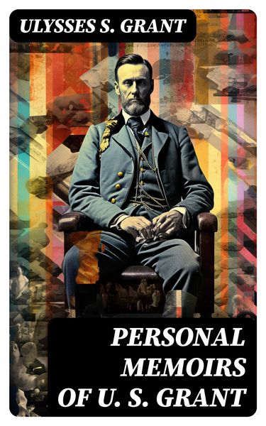 Produktbild: Personal Memoirs of U. S. Grant