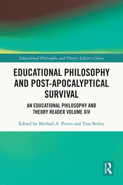 Produktbild: Educational Philosophy and Post-Apocalyptical Survival