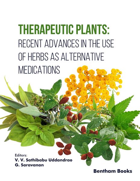 Produktbild: Therapeutic Plants: Recent Advances in the Use of Herbs as Alternative Medications