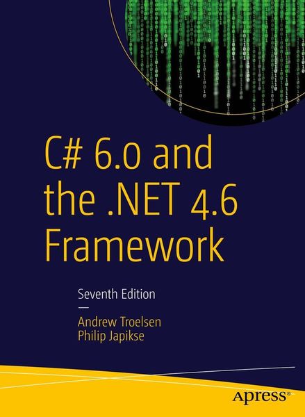 Produktbild: C# 6.0 and the .NET 4.6 Framework