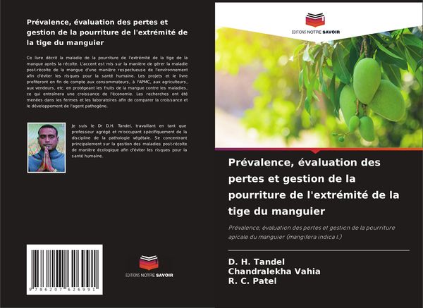 Produktbild: Pr&eacute;valence, &eacute;valuation des pertes et gestion de la pourriture de l'extr&eacute;mit&eacute; de la tige du manguier
