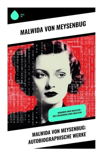 Produktbild: Malwida von Meysenbug: Autobiographische Werke