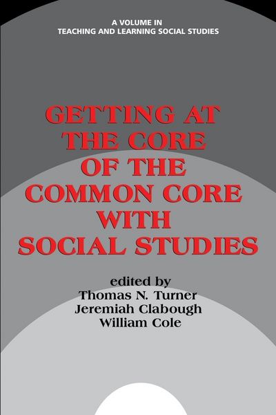 Produktbild: Getting at the Core of the Common Core with Social Studies