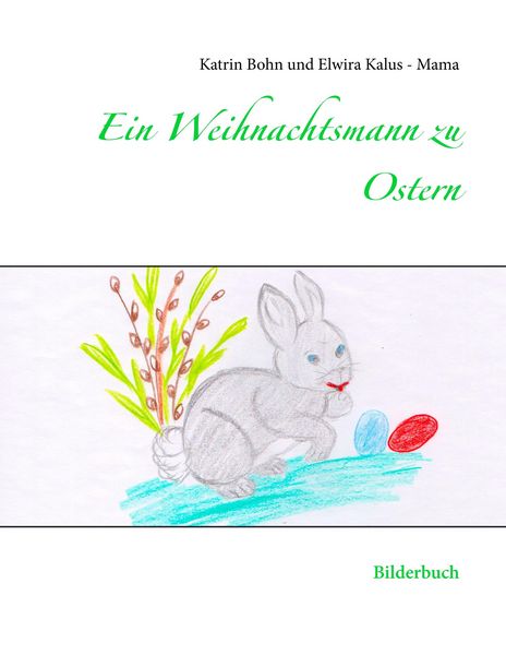Produktbild: Ein Weihnachtsmann zu Ostern