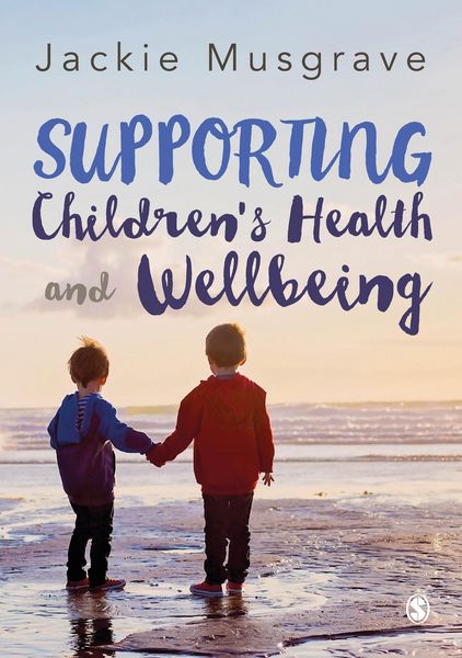 Produktbild: Supporting Children's Health and Wellbeing