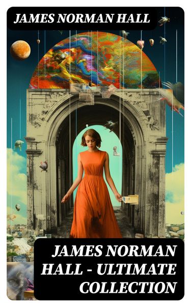 Produktbild: James Norman Hall - Ultimate Collection