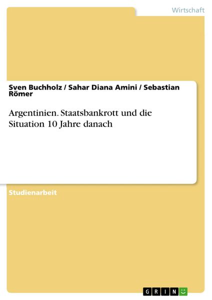 Produktbild: Argentinien. Staatsbankrott und die Situation 10 Jahre danach