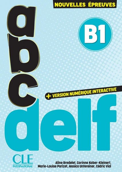 Produktbild: ABC DELF - Niveau B1 - 3eme edition