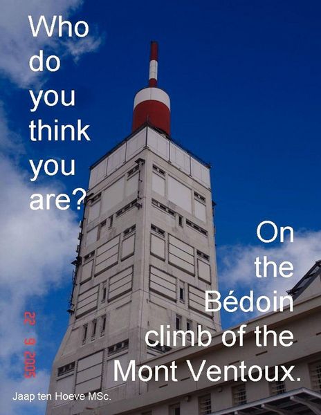 Produktbild: Who do you think you are? On the B&eacute;doin climb of the Mont Ventoux.