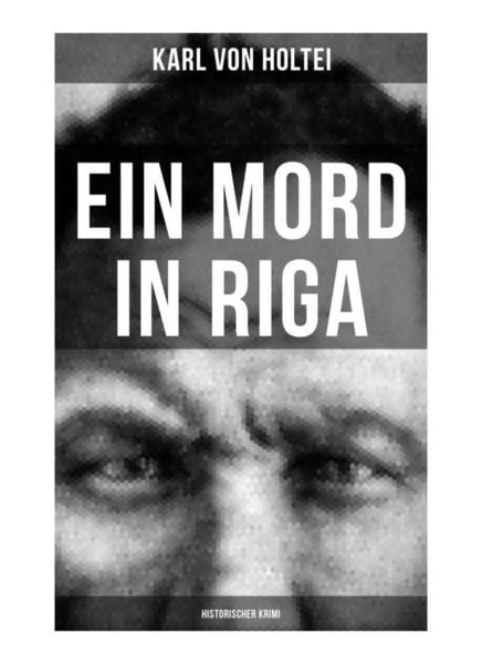 Produktbild: Ein Mord in Riga: Historischer Krimi