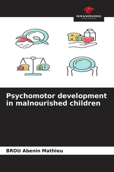 Produktbild: Psychomotor development in malnourished children