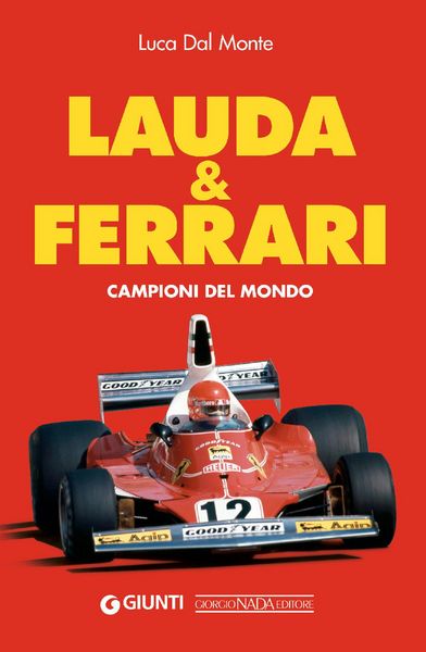 Produktbild: Lauda & Ferrari. Campioni del mondo