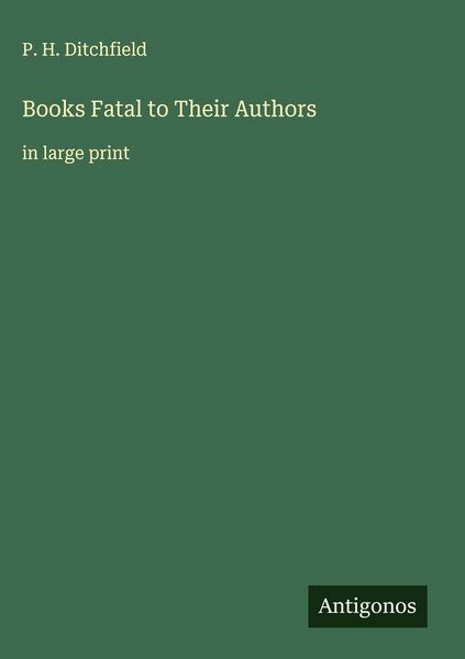Produktbild: Books Fatal to Their Authors