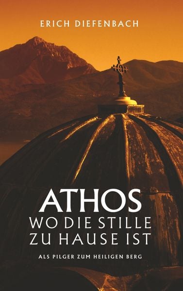 Produktbild: Athos - wo die Stille zu Hause ist
