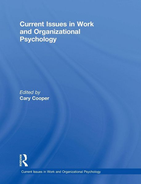 Produktbild: Current Issues in Work and Organizational Psychology