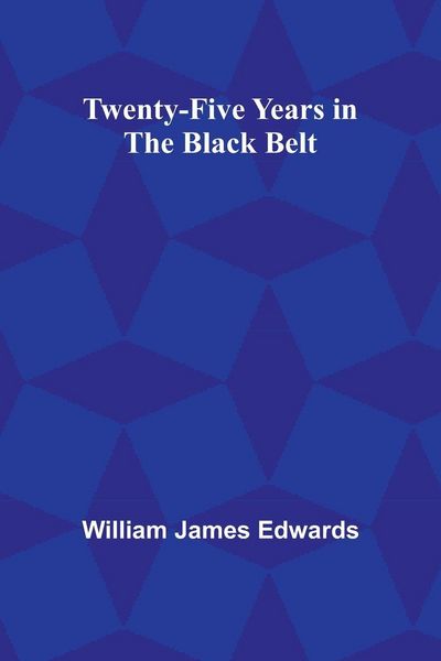 Produktbild: Twenty-Five Years in the Black Belt