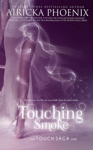 Produktbild: Touching Smoke (Touch Saga, #1)