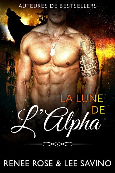 Produktbild: La Lune de l'Alpha (Alpha Bad Boys, #14)