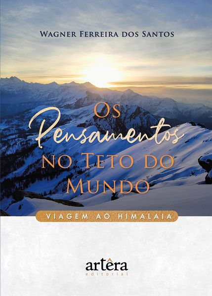 Produktbild: Os Pensamentos no Teto do Mundo: Viagem ao Himalaia