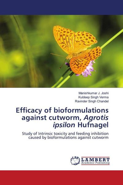 Produktbild: Efficacy of bioformulations against cutworm, Agrotis ipsilon Hufnagel
