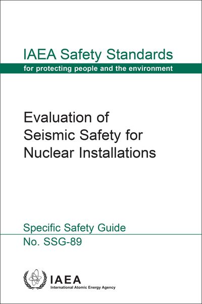 Produktbild: Evaluation of Seismic Safety for Nuclear Installations
