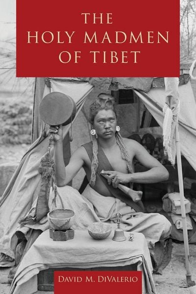 Produktbild: The Holy Madmen of Tibet