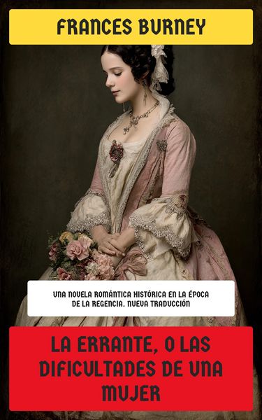 Produktbild: La Errante, o Las dificultades de una mujer