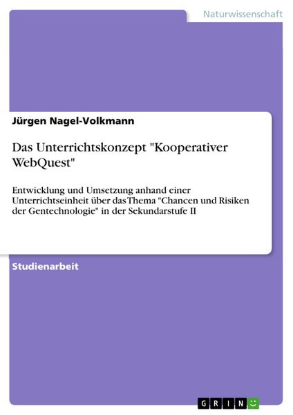 Produktbild: Das Unterrichtskonzept 'Kooperativer WebQuest'