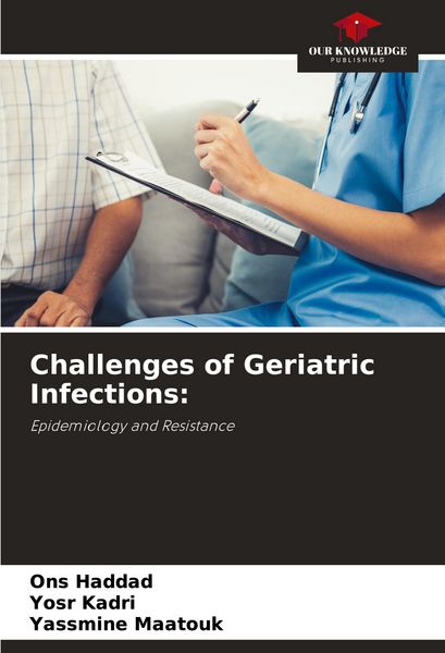 Produktbild: Challenges of Geriatric Infections: