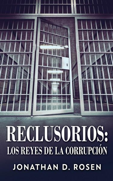 Produktbild: Reclusorios: Los reyes de la corrupci&oacute;n