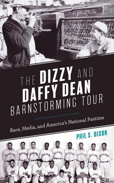 Produktbild: The Dizzy and Daffy Dean Barnstorming Tour