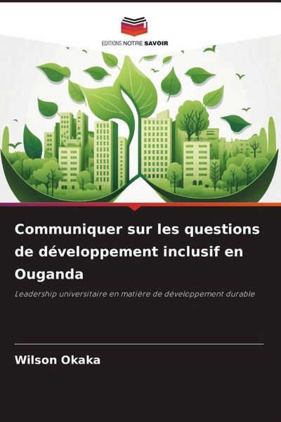 Produktbild: Communiquer sur les questions de d&eacute;veloppement inclusif en Ouganda