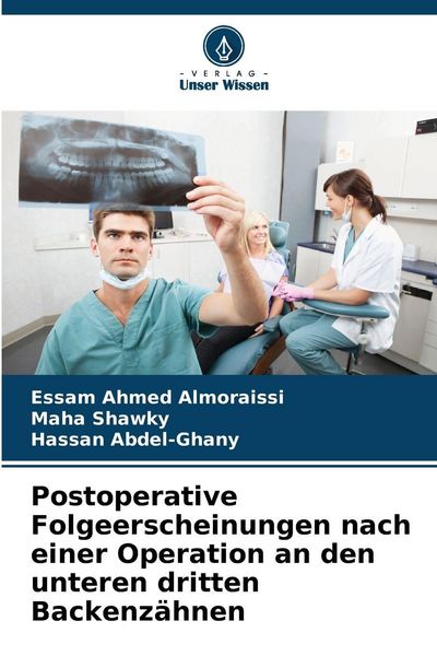 Produktbild: Postoperative Folgeerscheinungen nach einer Operation an den unteren dritten Backenz&auml;hnen