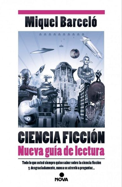 Produktbild: Ciencia ficci&oacute;n : nueva gu&iacute;a de lectura