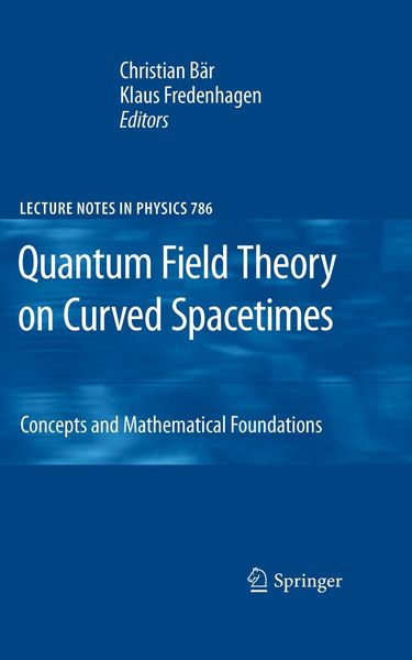 Produktbild: Quantum Field Theory on Curved Spacetimes