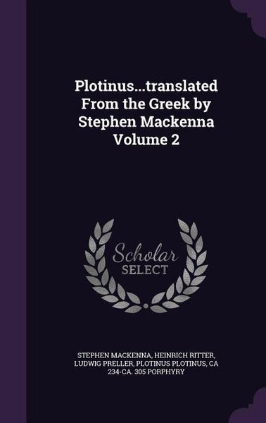 Produktbild: Plotinus...translated From the Greek by Stephen Mackenna Volume 2