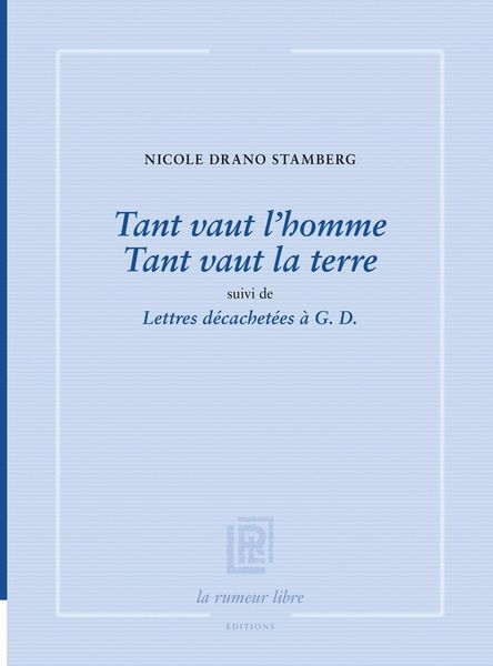 Produktbild: Tant Vaut l Homme Tant Vaut la Terre: Suivi de Lettres Decachetees a
