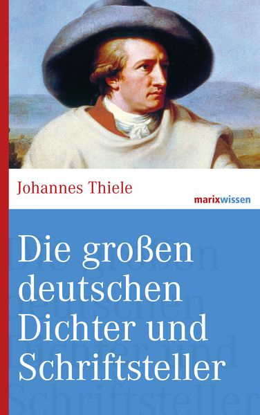 Produktbild: Die gro&szlig;en deutschen Dichter und Schriftsteller