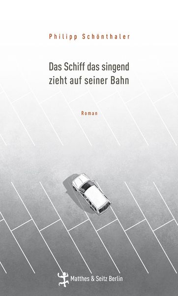Produktbild: Das Schiff das singend zieht auf seiner Bahn