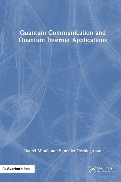 Produktbild: Quantum Communication and Quantum Internet Applications