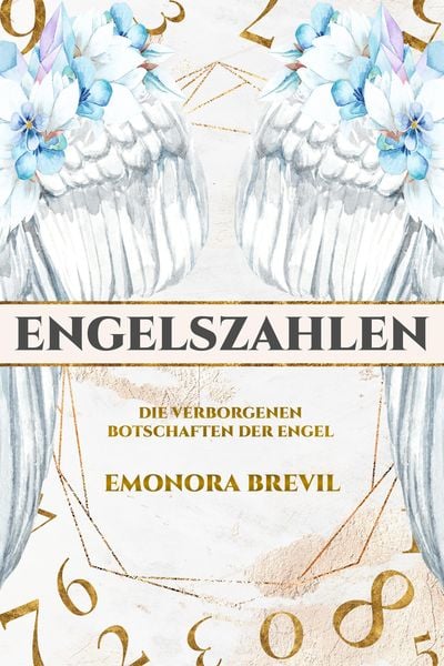 Produktbild: Engelszahlen - die verborgenen Botschaften der Engel
